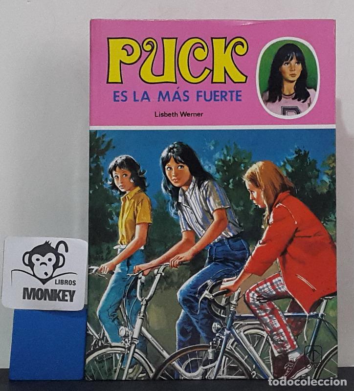 Libros: Puck es la m&aacute;s fuerte - Lisbeth Werner - Foto 1