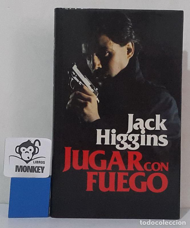 Libros: Jugar con fuego - Jack Higgins - Foto 1