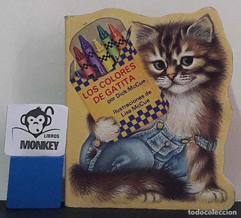 Libros: Los colores de Gatita - Dick McCue - Foto 1