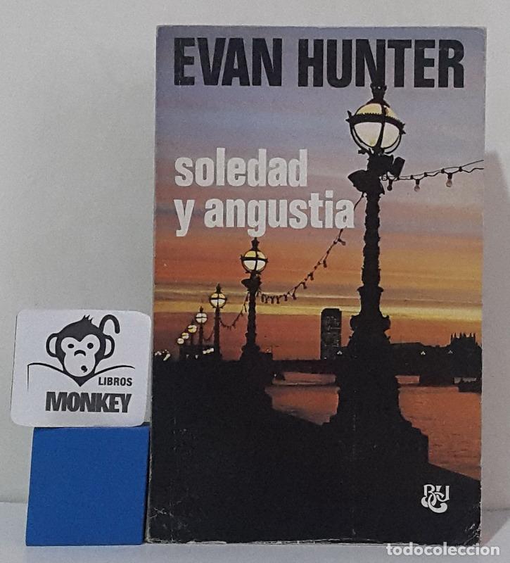 Libros: Soledad y angustia - Evan Hunter - Foto 1