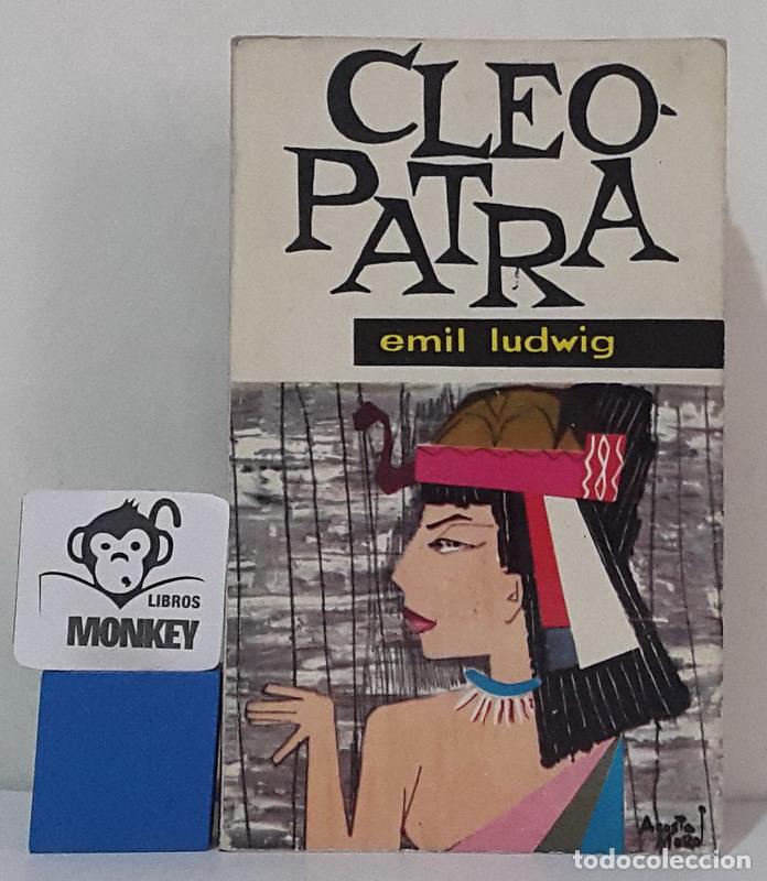 Libros: Cleopatra - Emil Ludwig - Foto 1