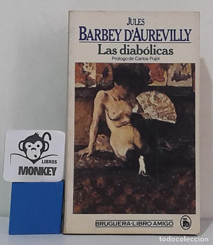 Libros: Las diab&oacute;licas - Jules Barbey D&acute;Aurevilly - Foto 1