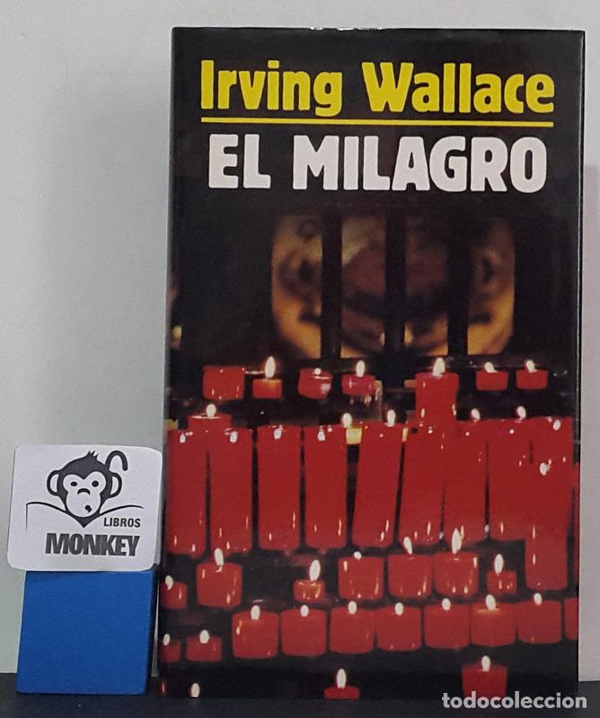 Libros: El milagro - Irving Wallace - Foto 1