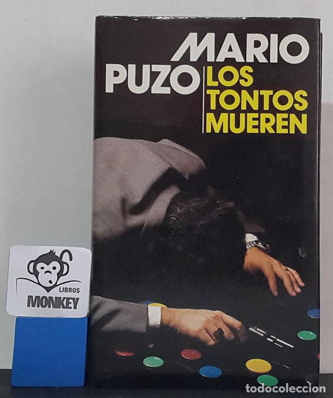 Libros: Los tontos mueren - Mario Puzo - Foto 1