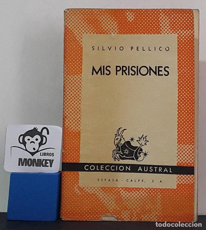 Libros: Mis prisiones - Silvio Pellico - Foto 1