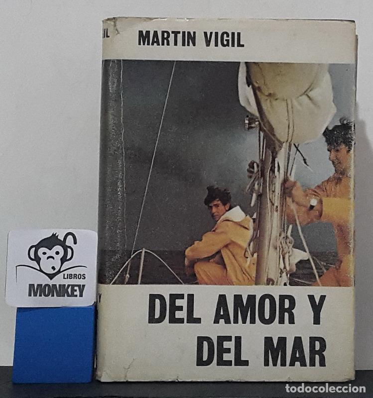 Libros: Del amor y del mar - Jos&eacute; Luis Mart&iacute;n Vigil - Foto 1
