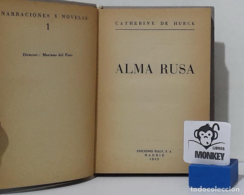 Libros: Alma rusa - Catherine de Hueck - Foto 2