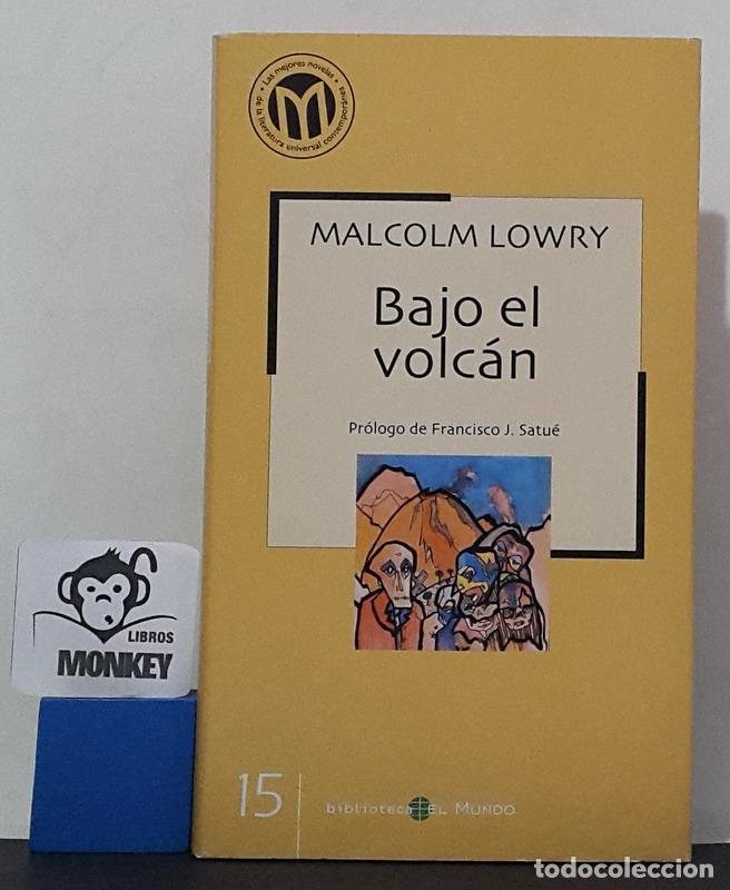 Libros: Bajo el volc&aacute;n - Malcolm Lowry - Foto 1