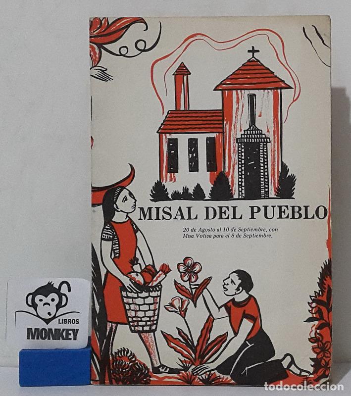 Libros: Misal del pueblo. Primer Encuentro Hispano Pastoral, Washington, D.C. 20 de Agosto al 10 de Septiemb