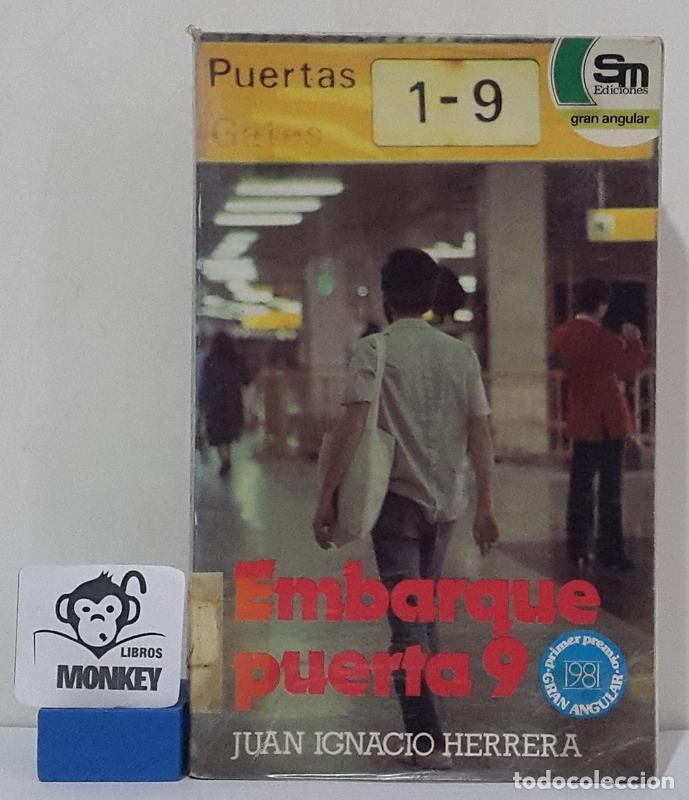 Libros: Embarque puerta 9 - Juan Ignacio Herrera - Foto 1