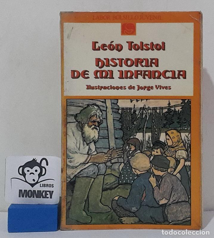 Libros: Historia de mi infancia - Le&oacute;n Tolstoi - Foto 1