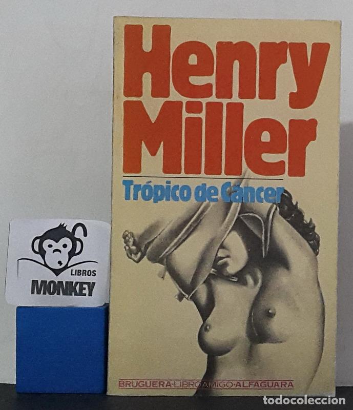 Libros: Tr&oacute;pico de C&aacute;ncer - Henry Miller - Foto 1