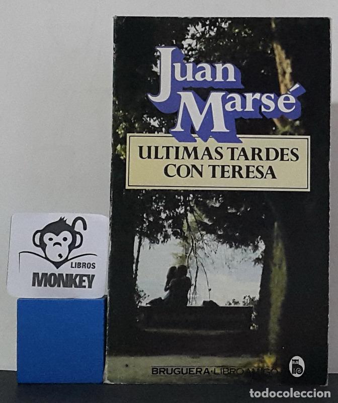 Libros: &Uacute;ltimas tardes con Teresa - Juan Mars&eacute; - Foto 1