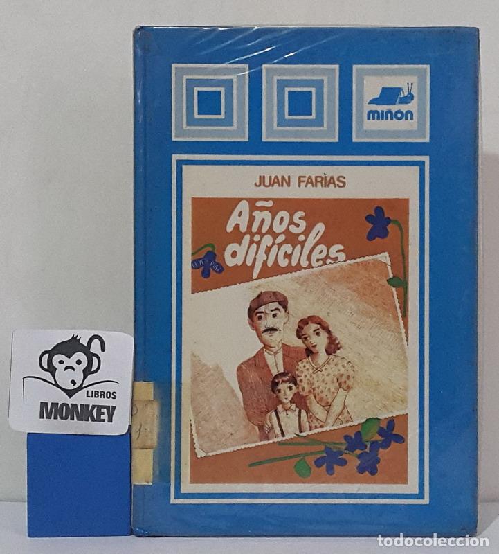 Libros: A&ntilde;os dif&iacute;ciles - Juan Farias - Foto 1
