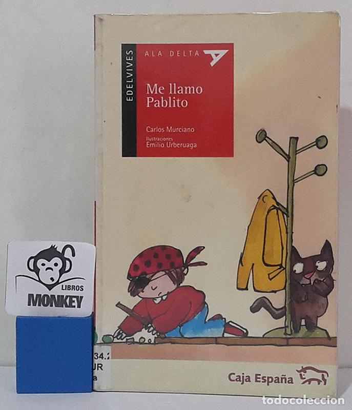 Libros: Me llamo Pablito - Carlos Murcianao - Foto 1