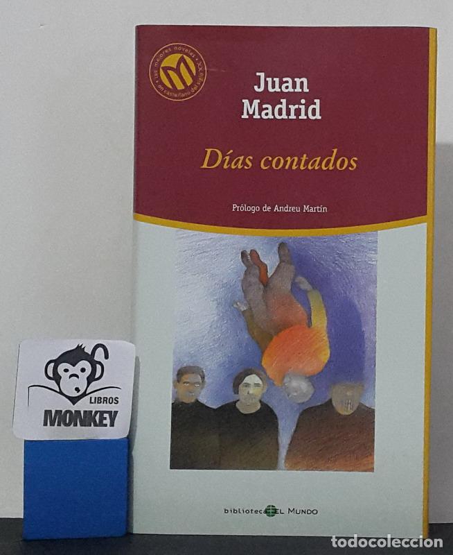 Libros: D&iacute;as contados - Juan Madrid - Foto 1
