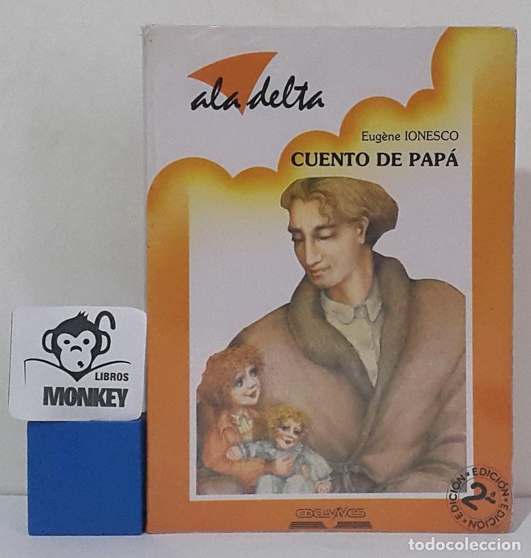 Libros: Cuento de pap&aacute; - Eug&egrave;ne Ionesco - Foto 1
