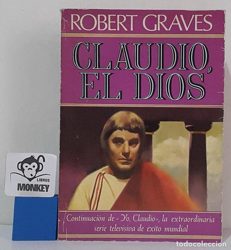 Libros: Claudio, el dios - Robert Graves - Foto 1