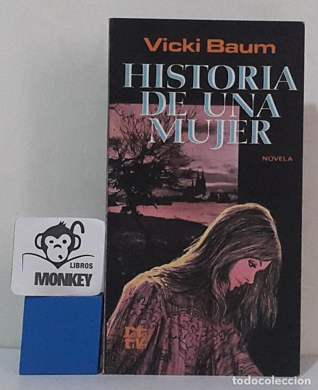 Libros: Historia de una mujer - Vicki Baum - Foto 1