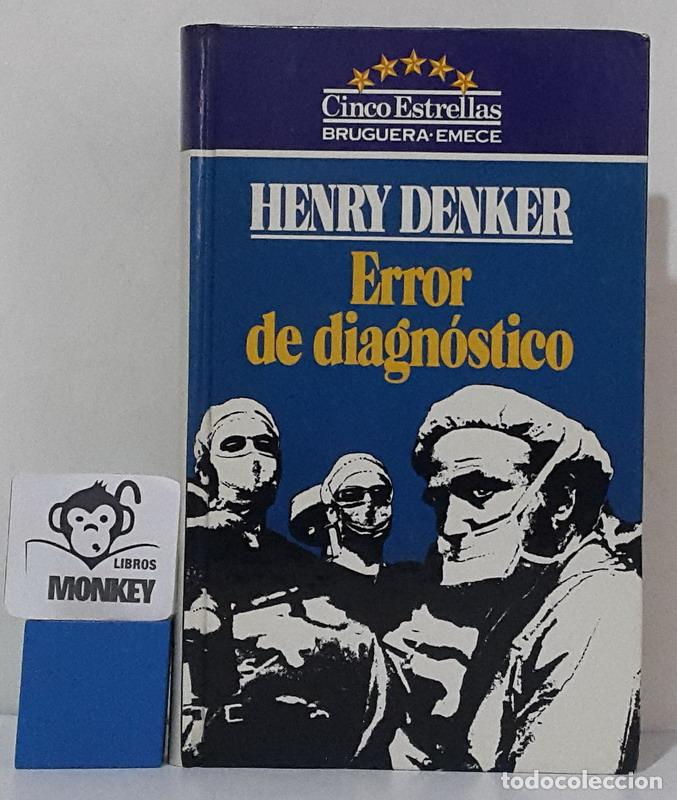 Libros: Error de diagn&oacute;stico - Henry Denker - Foto 1