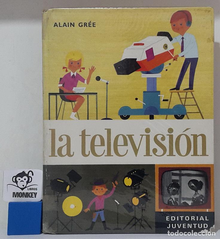 Libros: La televisi&oacute;n - Alain Gr&eacute;e - Foto 1