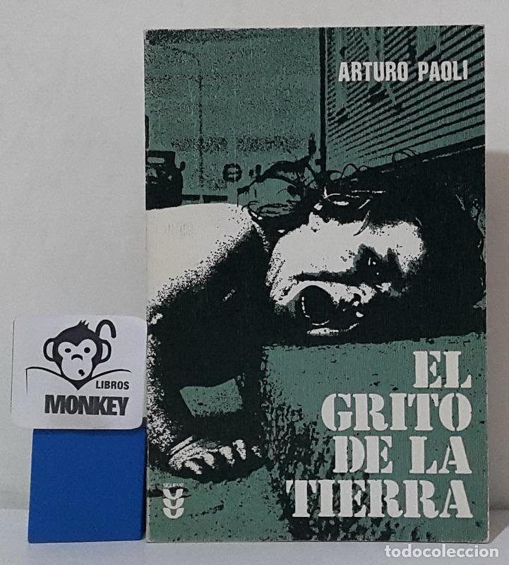 Libros: El grito de la tierra - Arturo Paoli - Foto 1