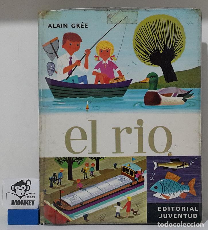 Libros: El r&iacute;o - Alain Gr&eacute;e - Foto 1