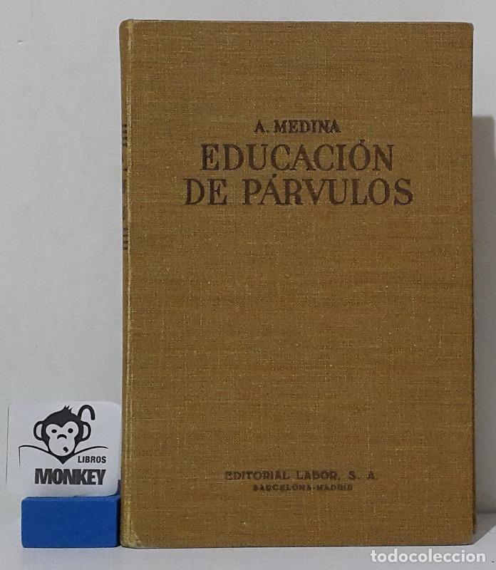 Libros: Educaci&oacute;n de p&aacute;rvulos - Aurora Medina de la Fuente - Foto 1