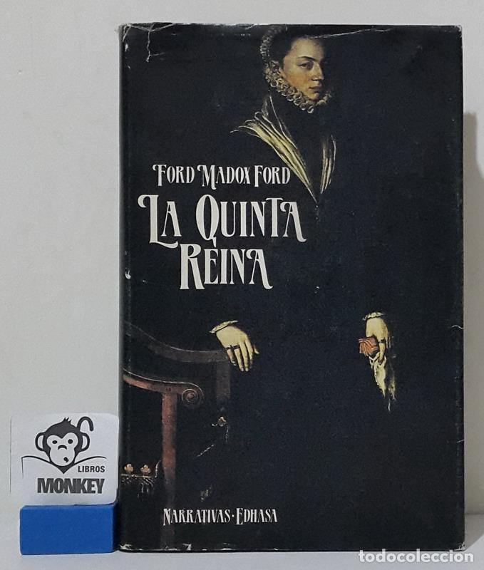 Libros: La quinta reina - Ford Madox Ford - Foto 1