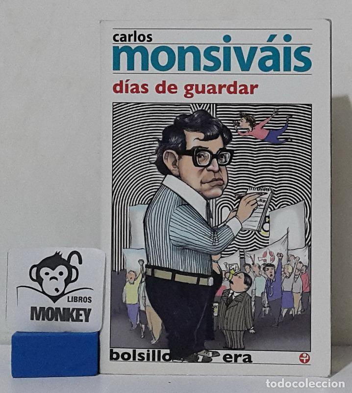 Libros: D&iacute;as de guardar - Carlos Monsiv&aacute;is - Foto 1