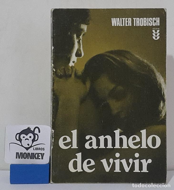 Libros: El anhelo de vivir - Walter Trobisch - Foto 1