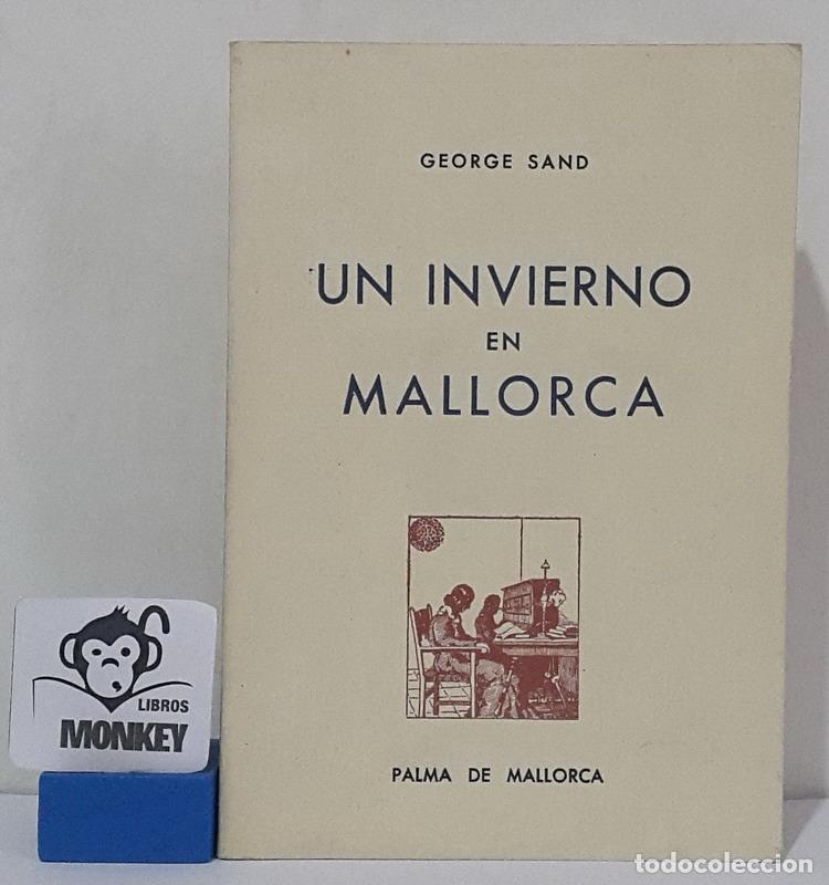 Libros: Un invierno en Mallorca - George Sand - Foto 1