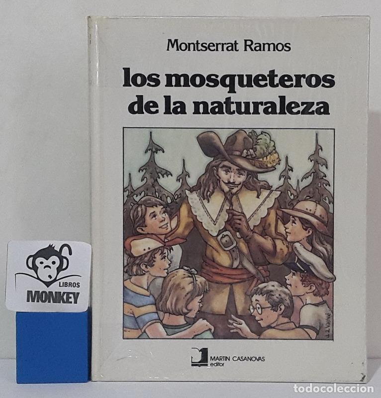 Libros: Los mosqueteros de la naturaleza - Montserrat Ramos - Foto 1