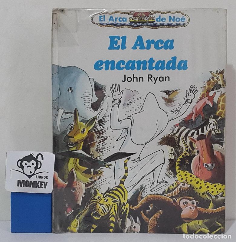 Libros: El Arca encantada - John Ryan - Foto 1