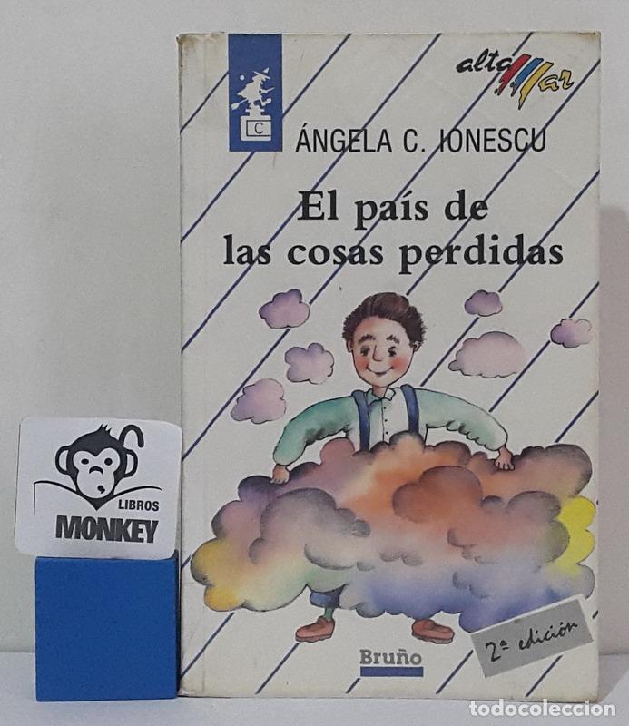 Libros: El pa&iacute;s de las cosas perdidas - Angela C. Ionescu - Foto 1