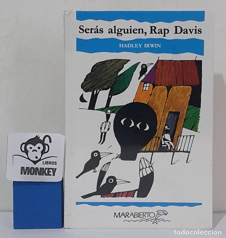 Libros: Ser&aacute;s alguien, Rap Davis - Hadley Irwin - Foto 1