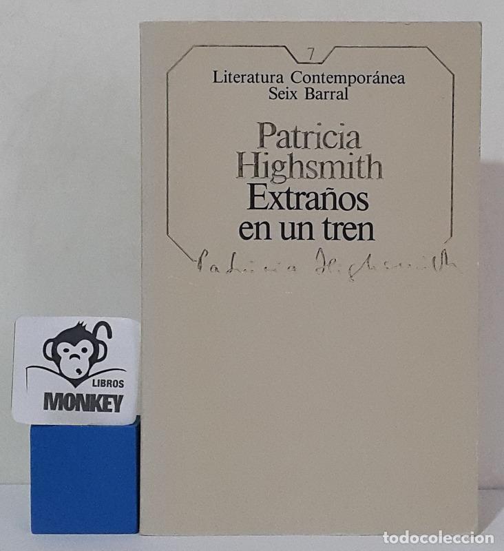 Libros: Extra&ntilde;os en un tren - Patricia Highsmith - Foto 1