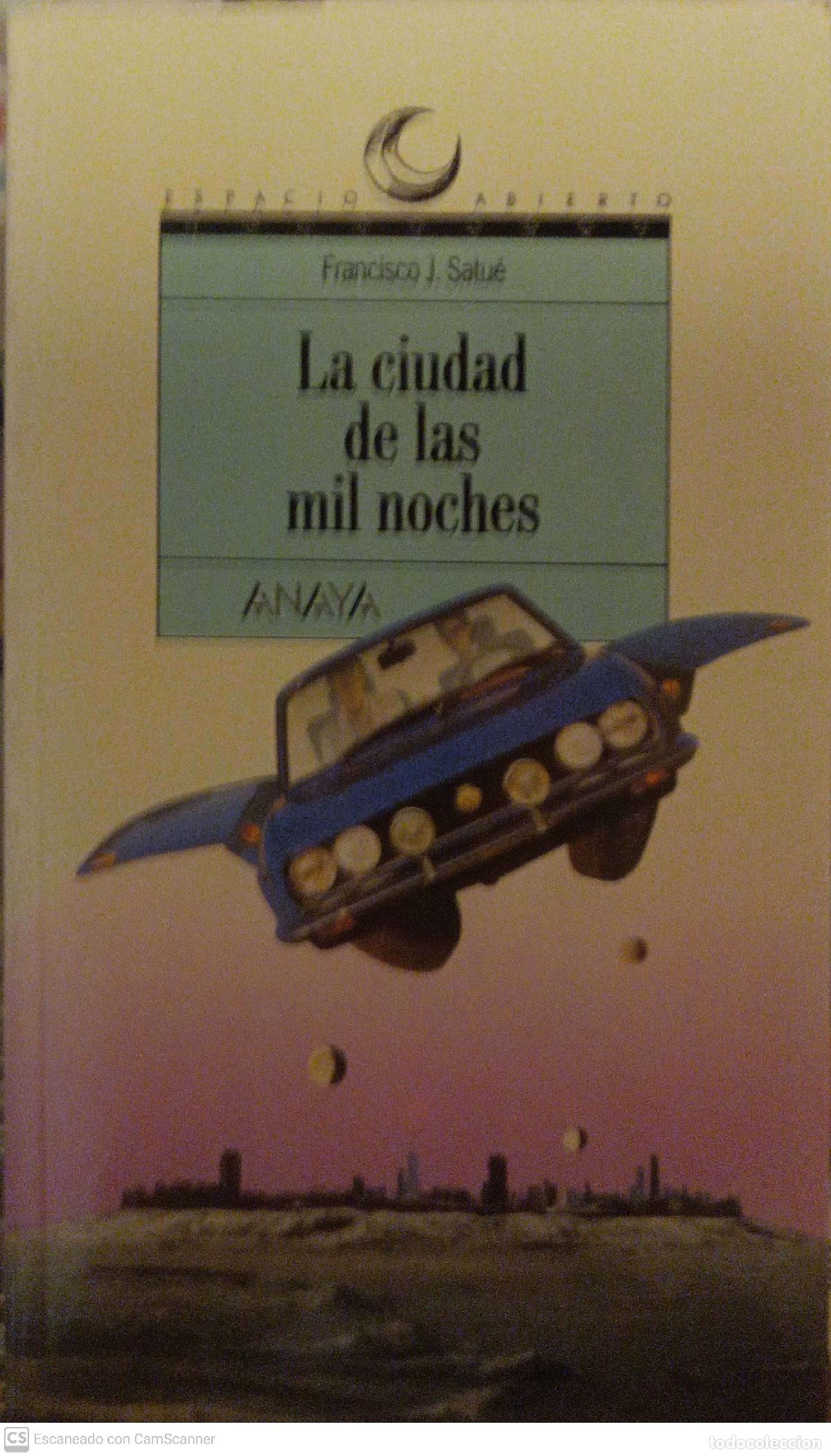 Libros: La ciudad de las mil noches - Francisco J. Satu&eacute; - Foto 1