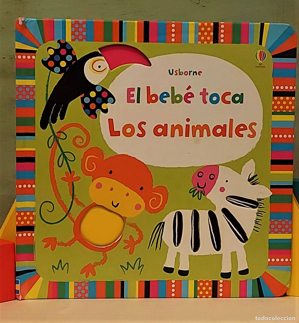 Libros: El beb&eacute; toca los animales - Stella Baggott - Foto 1