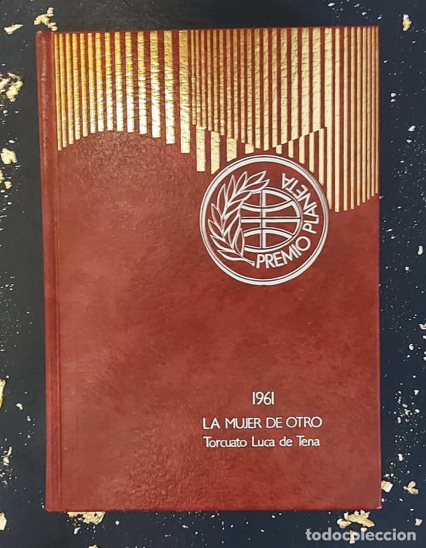Libros: La mujer de otro - Torcuato Luca de Tena - Foto 1