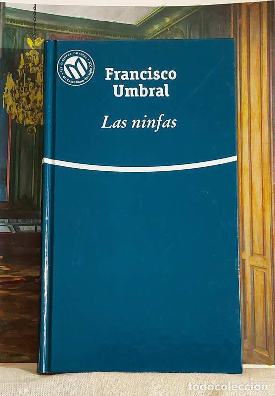 Libros: Las ninfas - Francisco Umbral - Foto 1