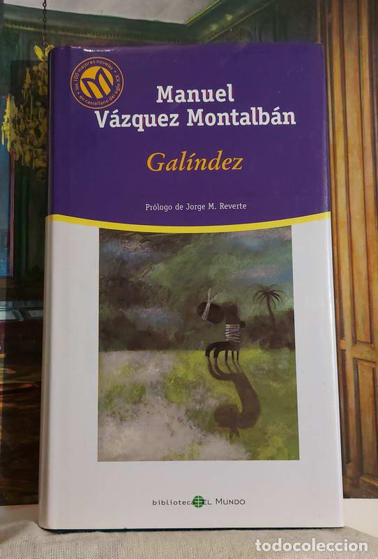 Libros: Gal&iacute;ndez - Manuel V&aacute;zquez Montalb&aacute;n - Foto 1