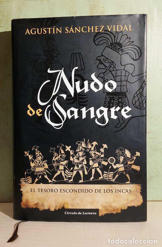Libros: Nudo de sangre - Agust&iacute;n S&aacute;nchez Vidal - Foto 1
