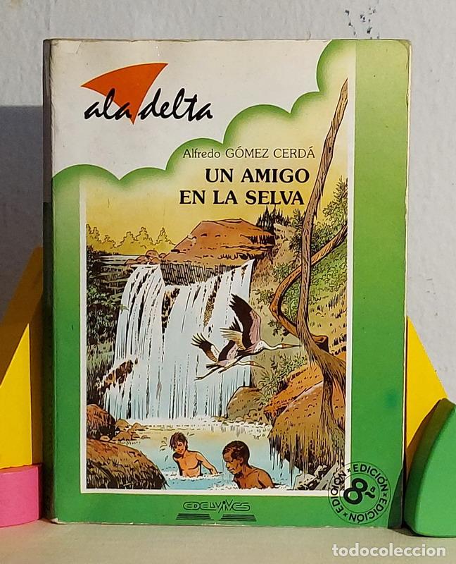 Libros: Un amigo en la selva - Alfredo G&oacute;mez Cerd&aacute; - Foto 1