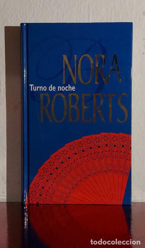 Libros: Turno de noche - Nora Roberts - Foto 1