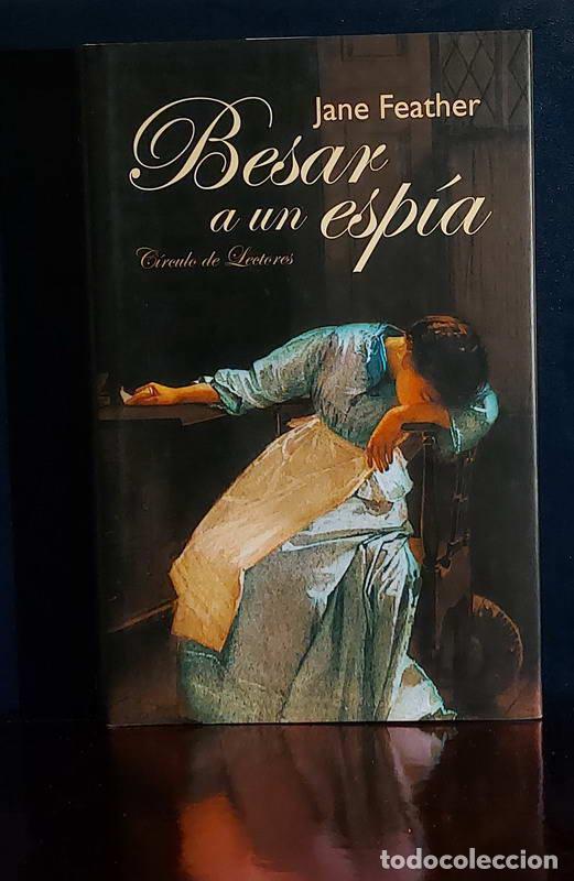 Libros: Besar a un esp&iacute;a - Jane Feather - Foto 1