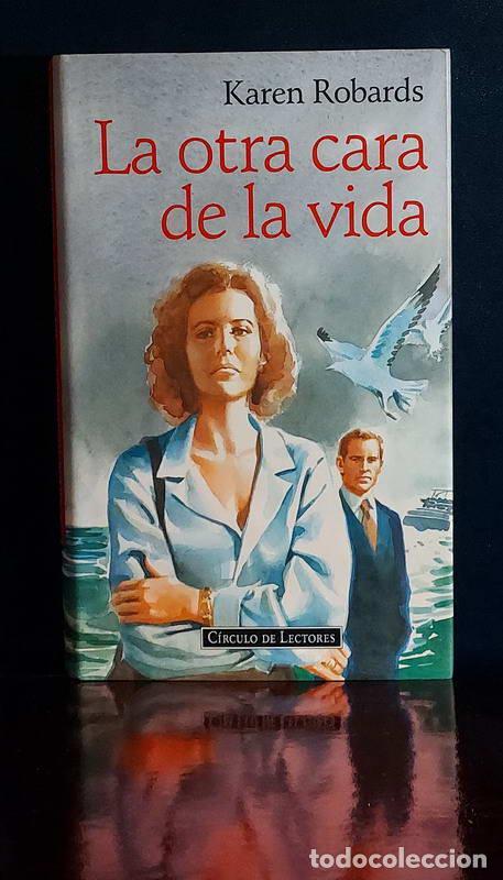 Libros: La otra cara de la vida - Karen Robards - Foto 1