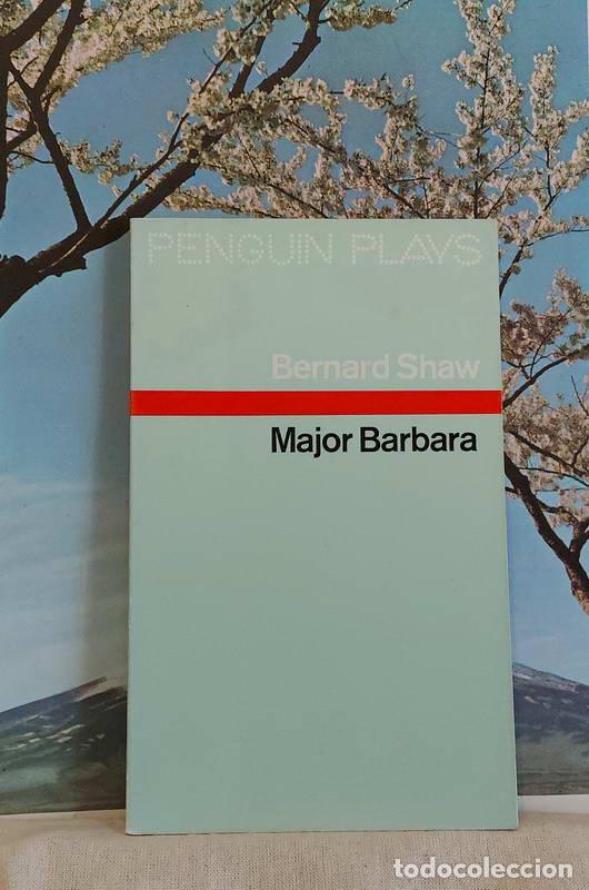 Libros: Major Barbara - Bernard Shaw - Foto 1