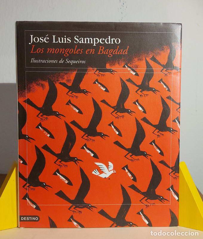 Libros: Los mongoles en Bagdad - Jos&eacute; Luis Sampedro - Foto 1