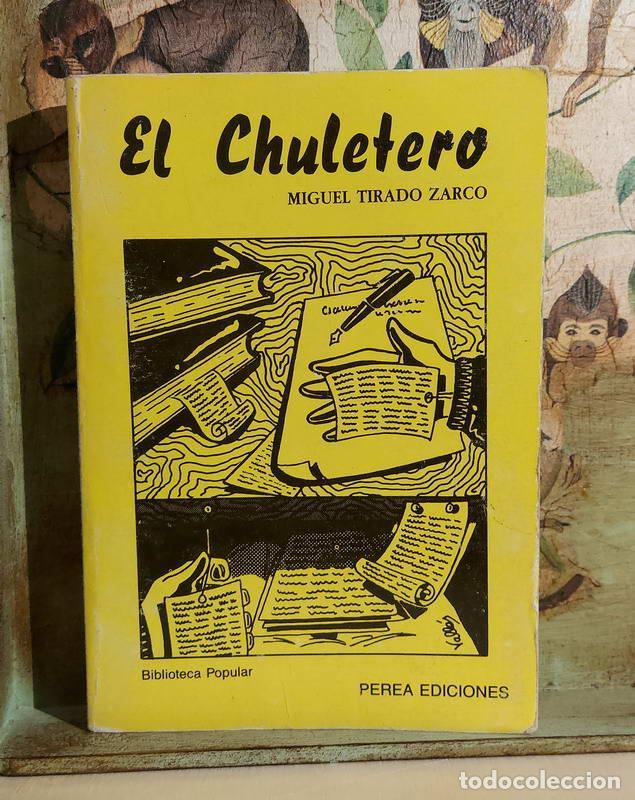 Libros: El Chuletero - Miguel Tirado Zarco - Foto 1
